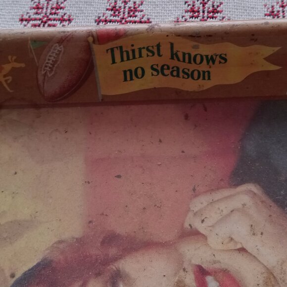 Vintage Coca Cola serving tray "Thirst Knows No Season" shows wear from age - Picture 3 of 4